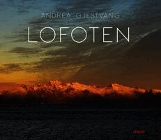 Nikolaus Gelpke - Lofoten, Inbunden. Tillgänglighet: Lägg i varukorg