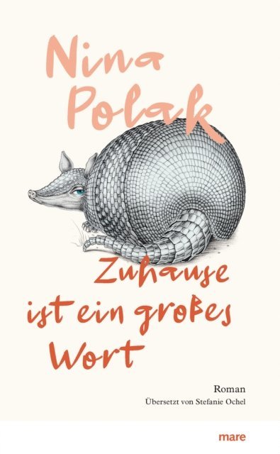 Nina Polak - Zuhause ist ein großes Wort, E-bok