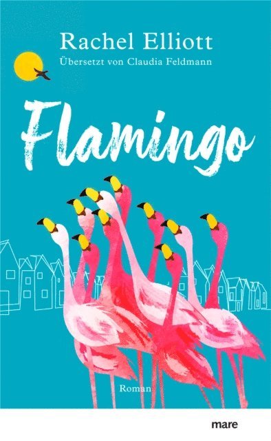 Rachel Elliott - Flamingo, E-bok