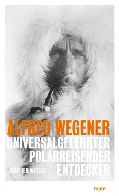 Gunther Wessel - Alfred Wegener, E-bok