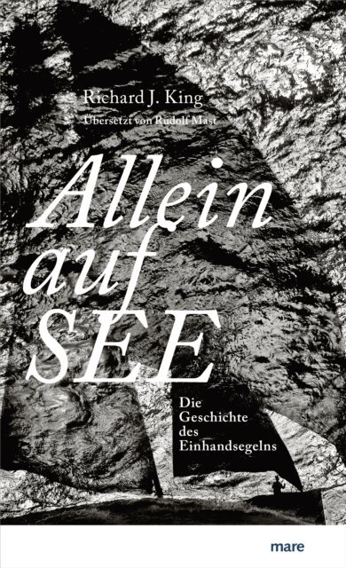 Richard J. King - Allein auf See, E-bok