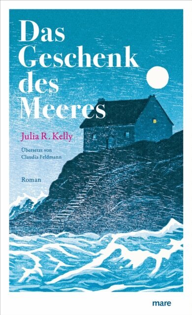 Julia R. Kelly - Das Geschenk des Meeres, E-bok