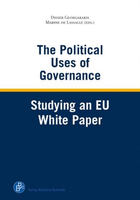 Marine de Lassalle, Didier Georgakakis - Political Uses of Governance, E-bok
