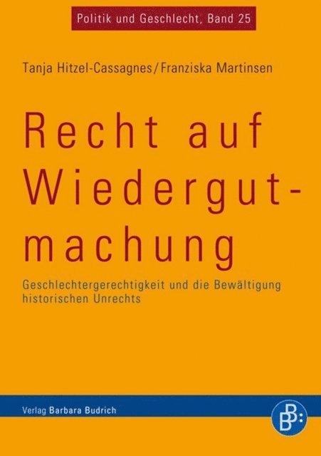 Franziska Martinsen, Tanja Hitzel-Cassagnes - Recht auf Wiedergutmachung, E-bok