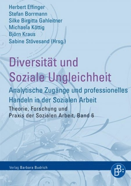 Sabine Stovesand, Bjorn Kraus, Michaela Kottig, Silke Birgitta Gahleitner, Stefan Borrmann, Herbert Effinger - Diversität und Soziale Ungleichheit, E-bok