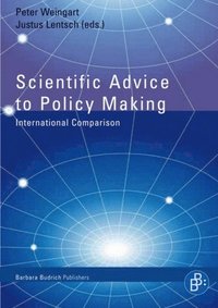 Scientific Advice to Policy Making