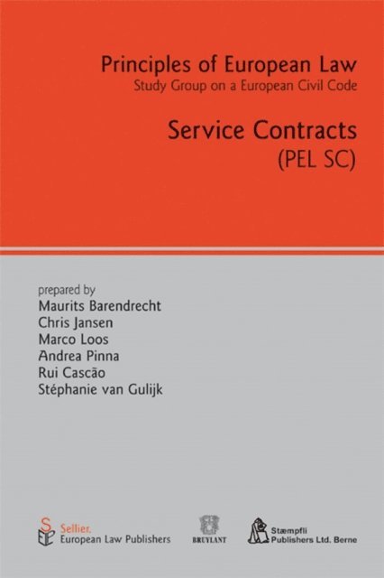 Stephanie van Gulijk, Rui Cascao, Andrea Pinna, Marco Loos, Chris Jansen, Maurits Barendrecht - Service Contracts, E-bok