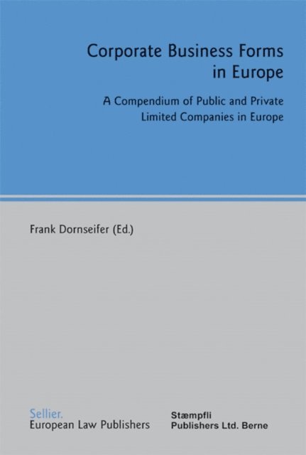 Frank Dornseifer - Corporate Business Forms in Europe, E-bok