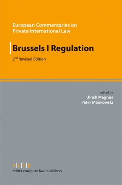 Peter Mankowski, Ulrich Magnus - Brussels I Regulation, E-bok