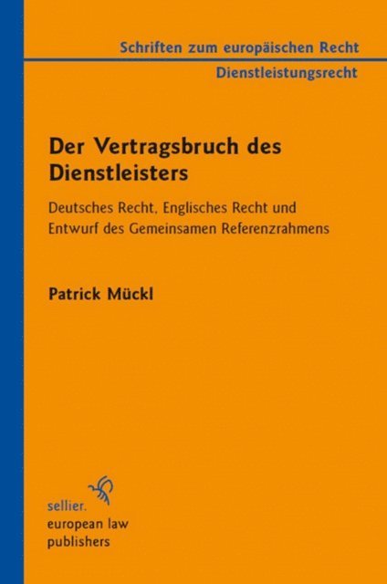 Patrick Muckl - Der Vertragsbruch des Dienstleisters, E-bok