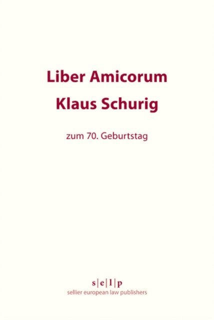 Dennis Solomon, Ralf Michael - Liber Amicorum Klaus Schurig, E-bok
