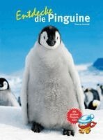 Thomas Schmidt - Entdecke die Pinguine, Inbunden