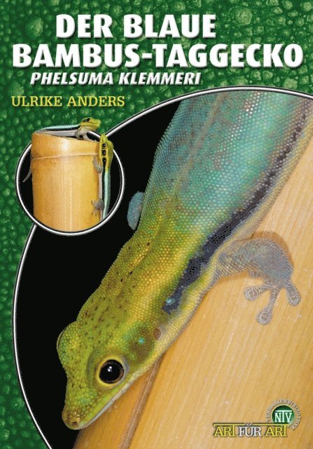 Ulrike Anders - Der Blaue Bambus Taggecko, E-bok