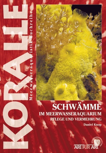 Daniel Knop - Schwämme im Meerwasseraquarium, E-bok