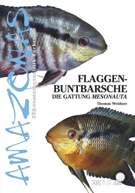 Thomas Weidner - Flaggenbuntbarsche, E-bok