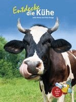 Jutta Heise, Fritz Fleege - Entdecke die Kühe, Inbunden. Tillgänglighet: Lägg i varukorg