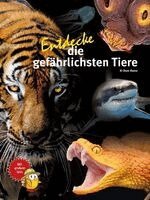Kriton Kunz - Entdecke die gefährlichsten Tiere, Inbunden