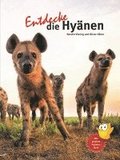 Entdecke die Hy�nen