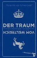 Margarete von Schwarzkopf - Der Traum vom Weltreich, Inbunden. Tillgänglighet: Lägg i varukorg