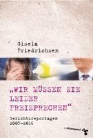 Gisela Friedrichsen - 'Wir müssen Sie leider freisprechen', Häftad