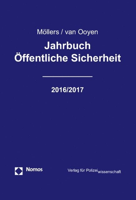 Robert Chr. van Ooyen, Martin H. W. Mollers - Jahrbuch Öffentliche Sicherheit 2016/2017, E-bok