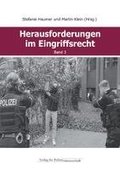 Herausforderungen im Eingriffsrecht