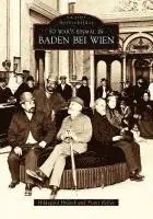 Franz Reiter, Hildegard Hnatek - So war's einmal in Baden bei Wien, Häftad. Tillgänglighet: Lägg i varukorg