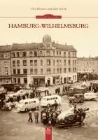 Peter Beenk, Uwe Wetzner - Hamburg-Wilhelmsburg, Häftad. Tillgänglighet: Lägg i varukorg