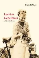 Ingrid Ihben - Leevkes Geheimnis, Häftad. Tillgänglighet: Lägg i varukorg