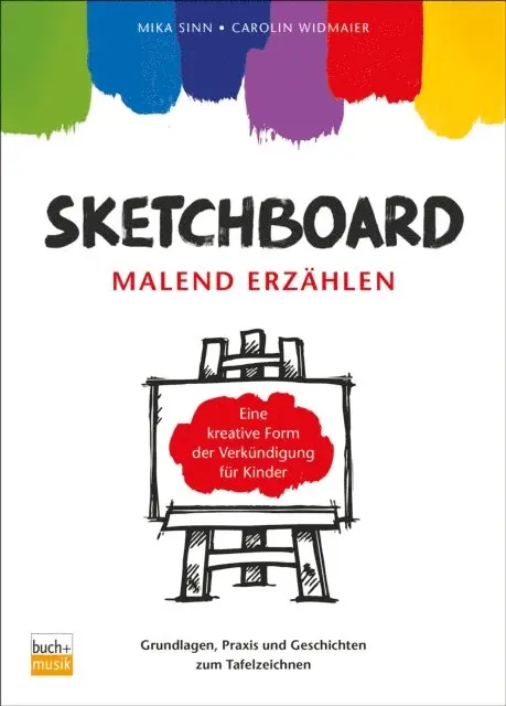 Mika Sinn, Carolin Bader - Sketchboard: malend erzählen, E-bok. Tillgänglighet: Lägg i varukorg