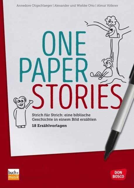 Almut Volkner, Wiebke Otto, Alexander Otto, Annedore Oligschlaeger - One Paper Stories, E-bok
