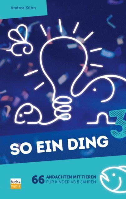 Andrea Kuhn - So ein Ding 3, E-bok