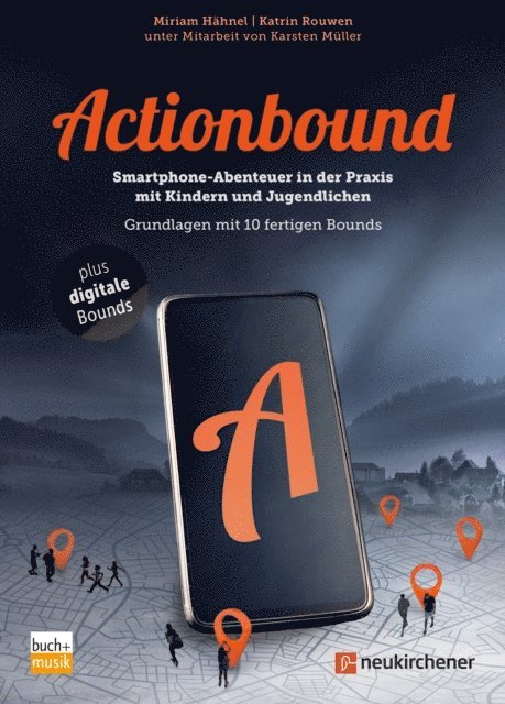 Katrin Rouwen, Miriam Hahnel - Actionbound, E-bok