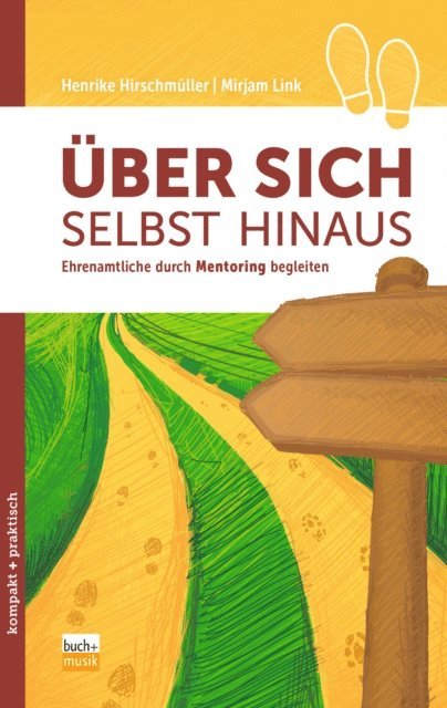 Mirjam Link, Henrike Hirschmuller - Über sich selbst hinaus, E-bok