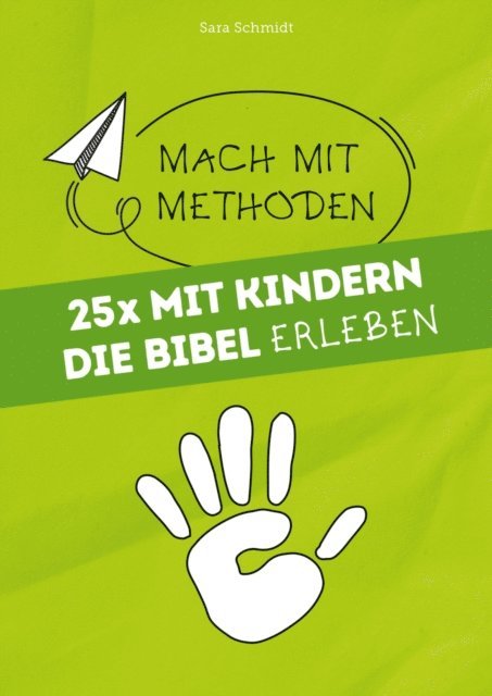 Sara Schmidt - 25x mit Kindern die Bibel erleben, E-bok