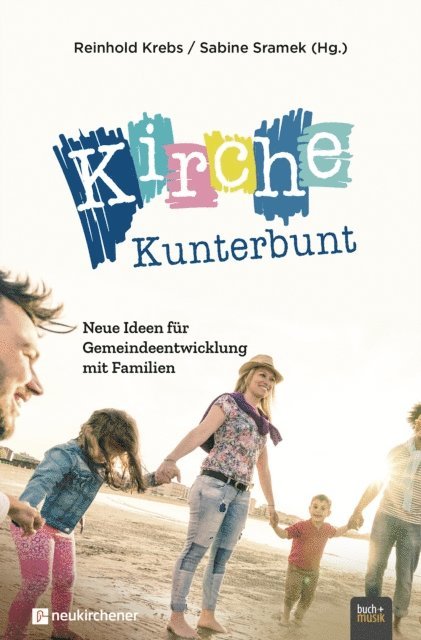 Sabine Sramek, Reinhold Krebs - Kirche Kunterbunt, E-bok