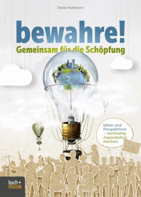 Stefan Hoffmann - bewahre! Gemeinsam fur die Schopfung, E-bok