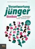 Bianca Rolf, Lara Sobbe, Burkhard vom Schemm - Verantwortung jünger denken, Häftad