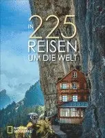 In 225 Reisen um die Welt, Inbunden. Tillgänglighet: Lägg i varukorg