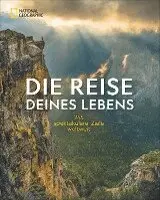 National Geographic - Die Reise deines Lebens, Inbunden. Tillgänglighet: Lägg i varukorg