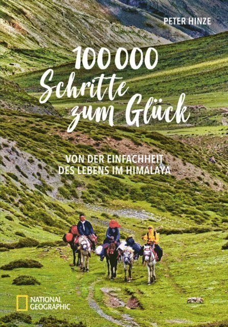 Peter Hinze - 100.000 Schritte zum Glück, E-bok