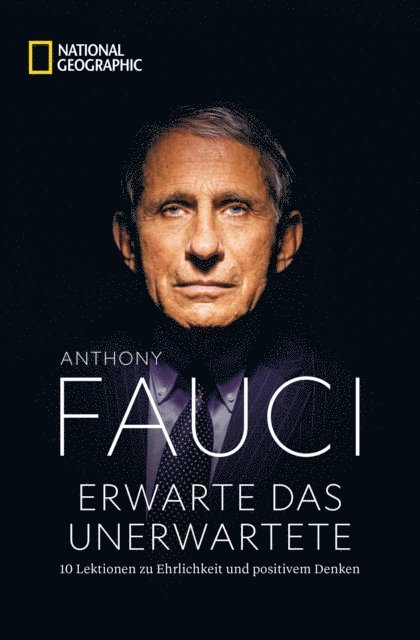 Anthony Fauci - Erwarte das Unerwartete, E-bok