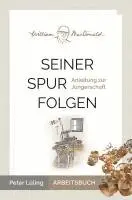 Peter Lüling - Seiner Spur folgen, Häftad. Tillgänglighet: Lägg i varukorg