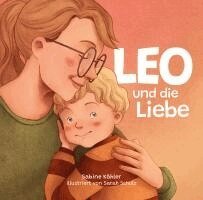 Sabine Kähler - Leo und die Liebe, Inbunden