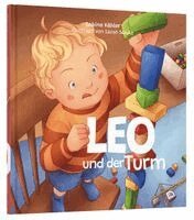 Sabine Kähler - Leo und der Turm (Wut), Inbunden