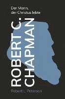 Robert L. Peterson - Robert C. Chapman, Inbunden