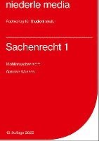 Gabriele Wunsch - Sachenrecht 1. Mobiliarsachenrecht, Häftad