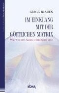 Im Einklang mit der gttlichen Matrix