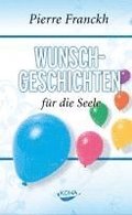 Wunschgeschichten fr die Seele