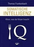 Somatische Intelligenz